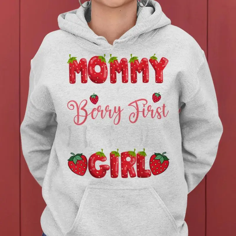 Mommy Of Berry First Birthday Girl Strawberry 1St Bday Women Hoodie