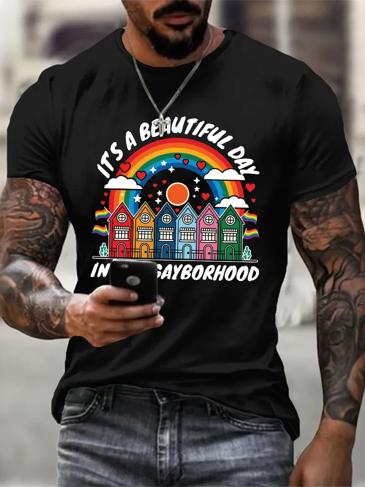 Men'S It'S A Beautiful Day In The Gayborhood T-Shirt