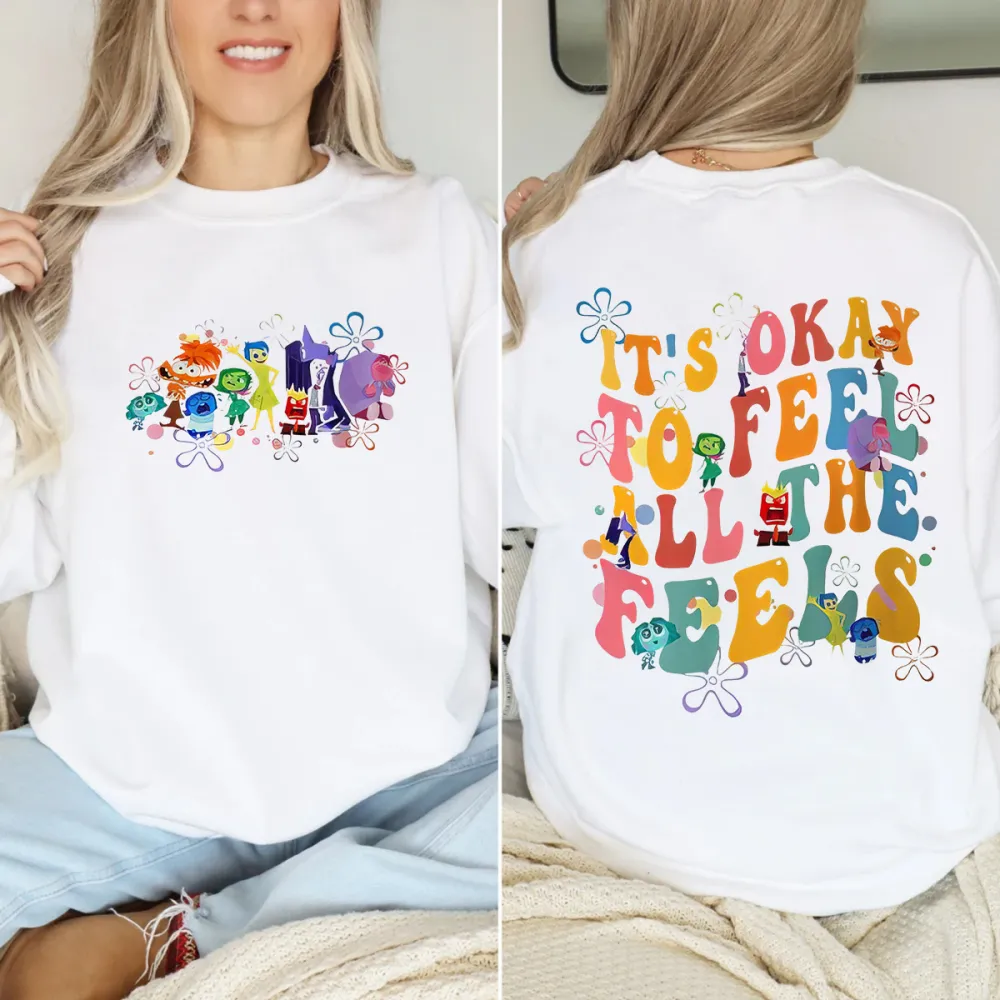 Insidde Ouut lt's Okaay To Feel All The FeelsMental Health Sweatshirt