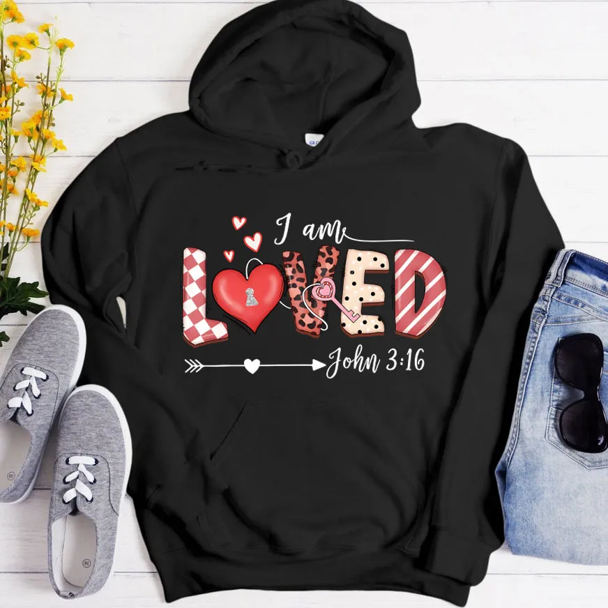I Am loved John 3:16 Hoodie