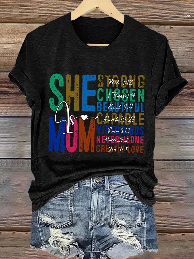 Women'S She Mum Strong Chosen Beautifyl Capable Victorious Never Alone Greatly Love Printed T-Shirt