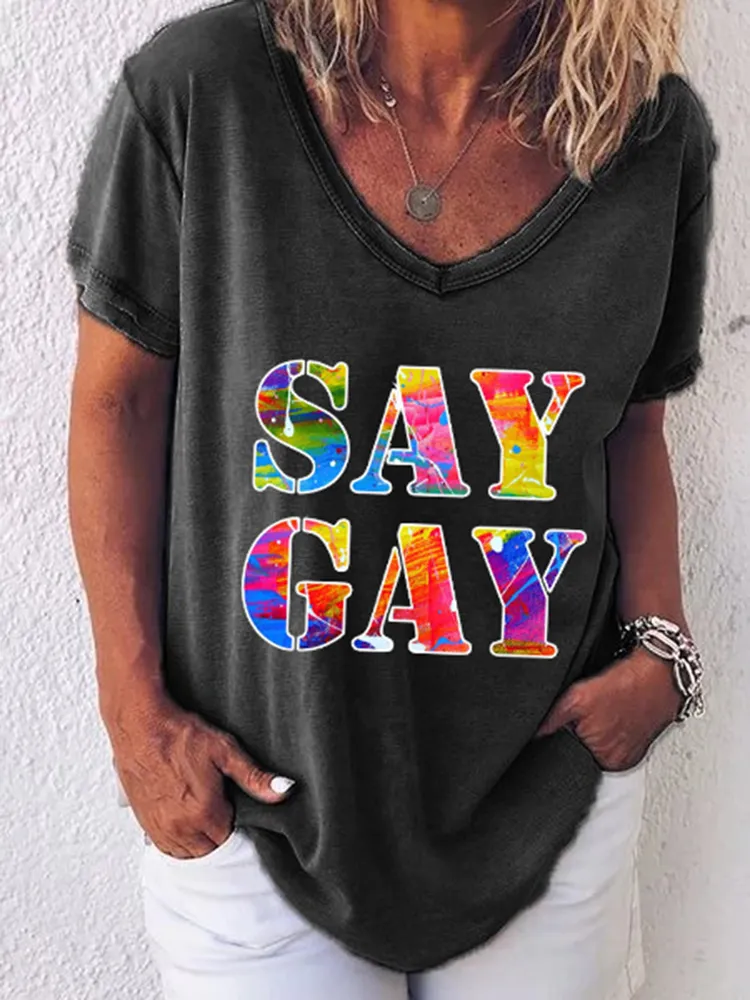 Women'S  Say Gay V-Neck Short-Sleeved T-Shirt