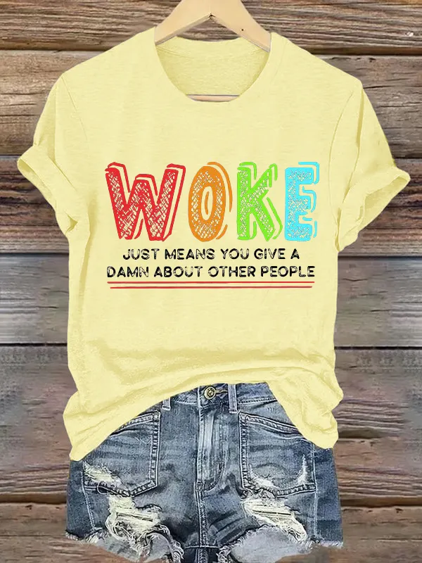 Retro Woke Just Means Give A Damn About Other People Print T-Shirt