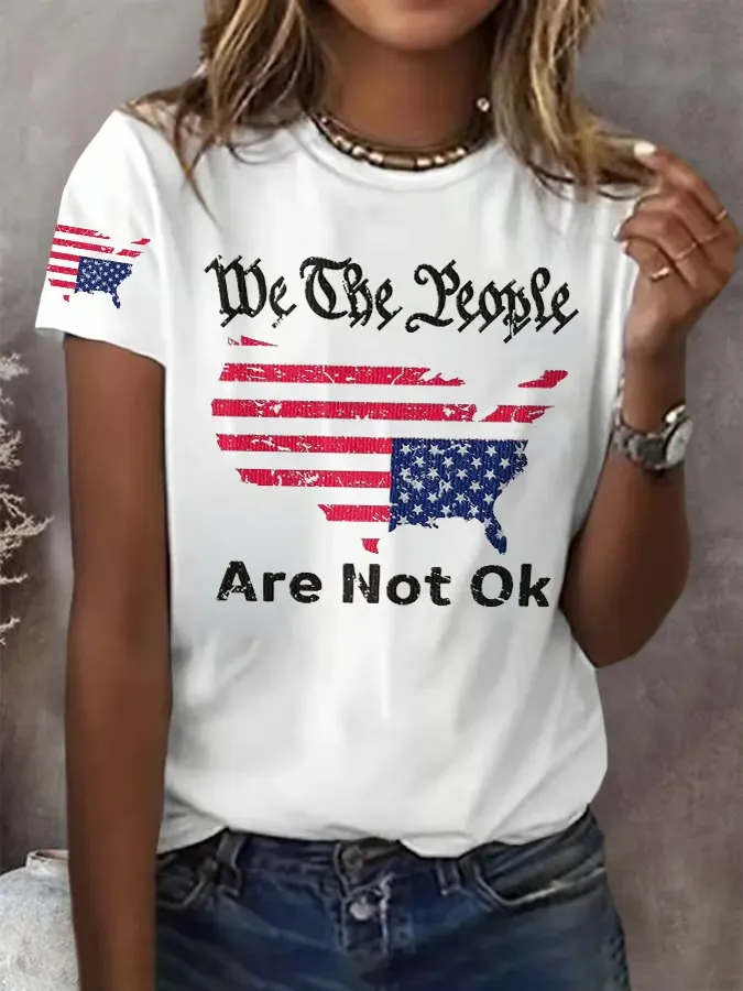 Women'S T-Shirt Retro We The People Are Not Ok Print T-Shirt Round Neck Pure Cotton Short Sleeves
