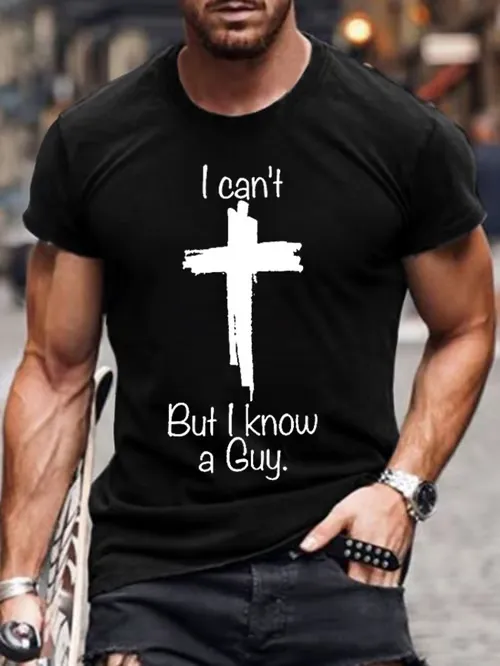 Men'S T-Shirt Men'S Casual I Can'T, But I Know A Guy With A Printed Short Sleeve T-Shirt Pure Cotton Crew Neck