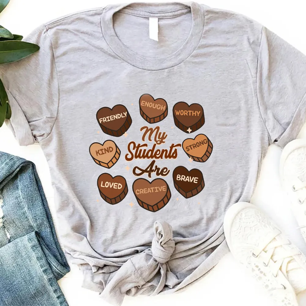 My Black Student Are Enough Worthy Strong Brave Creative Loved Kind Friendly Printed Round Neck Short Sleeve T-Shirt