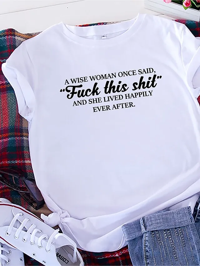 womens a wise woman once said graphic cute cotton funny tees gift ideas black small