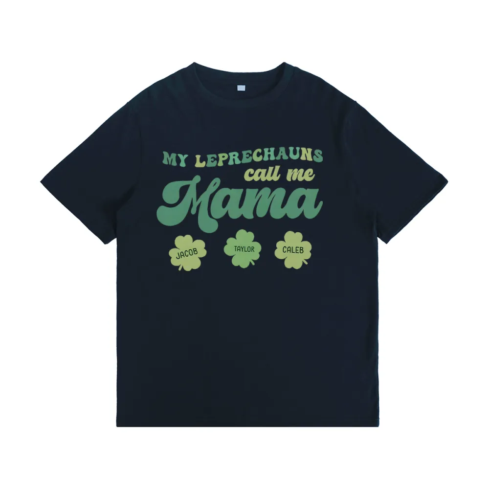 Personalized My Leprechauns Call Me Mama T-Shirt