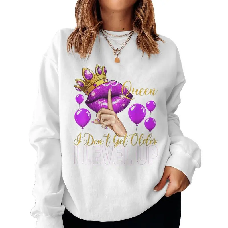 Pisces Queen I Don't Get Older I Level Up Birthday Queen Women Sweatshirt