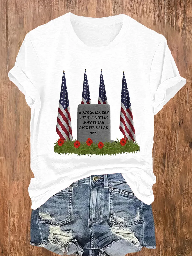 Women'S  Bold Soldiers Here Ther Lie May Thier Spirits Never Die  T-Shirt