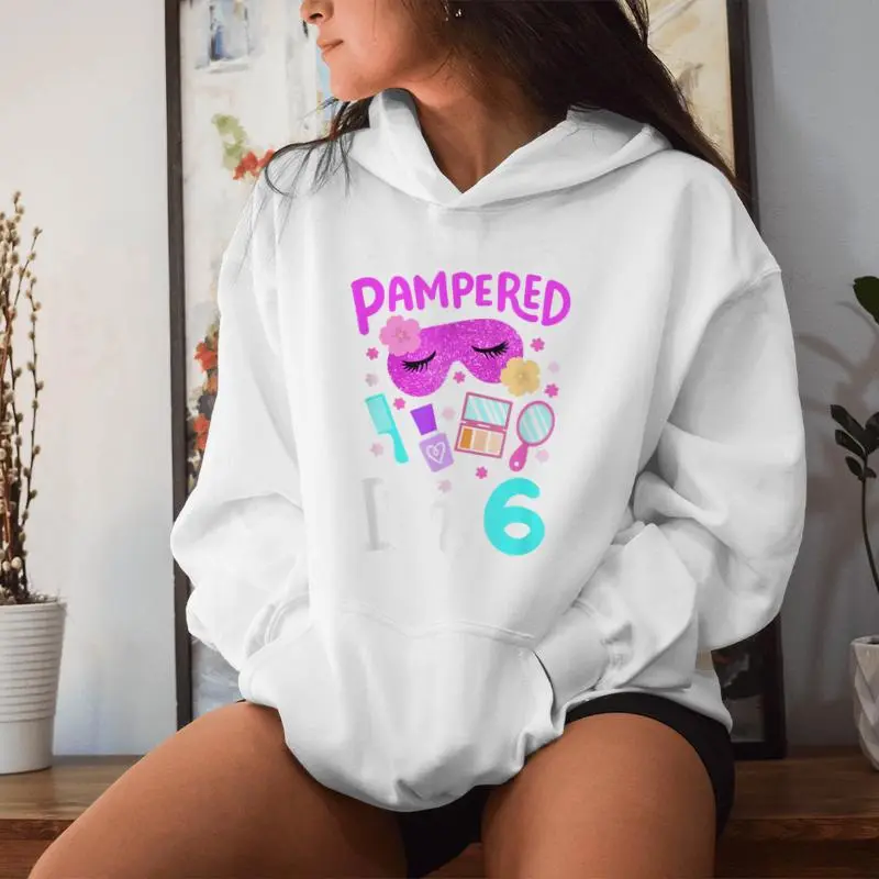 Spa Birthday Party Let's Get Pampered I'm 6 Girls 6Th Bday Women Hoodie