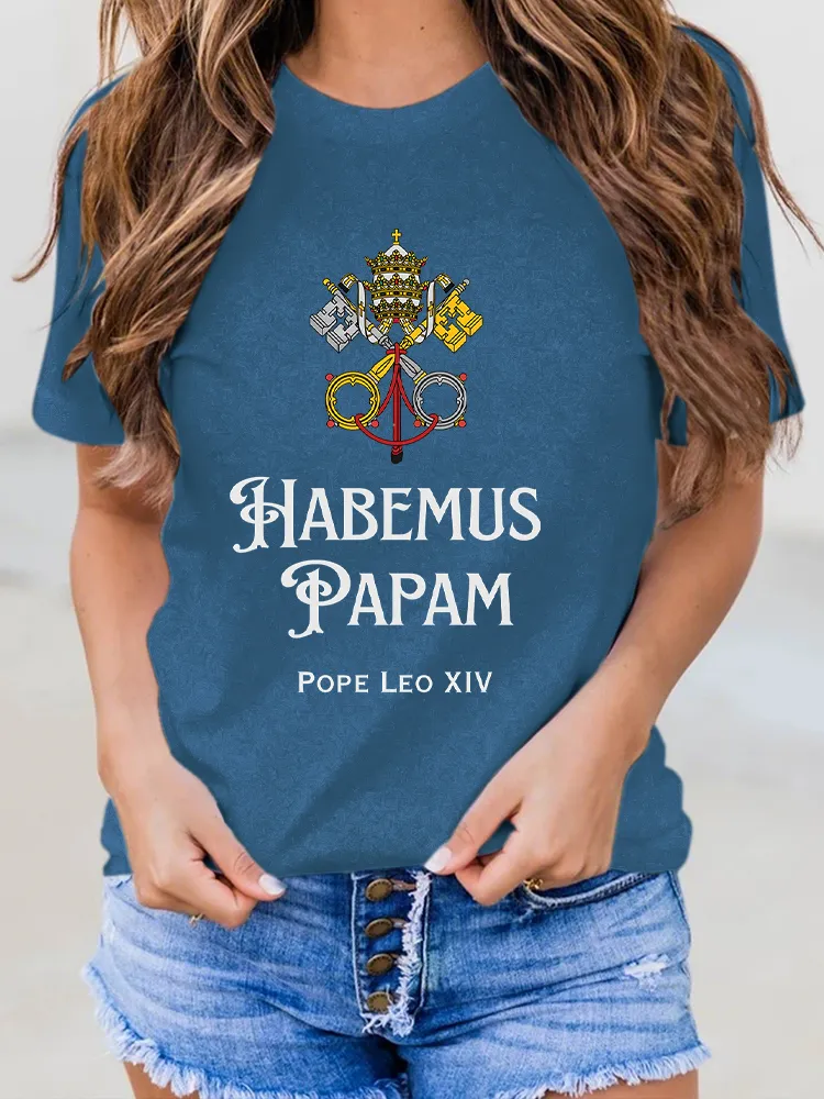 Women'S 2025 Habemus Papam Pope Leo Xiv Round-Neck Short-Sleeved T-Shirt