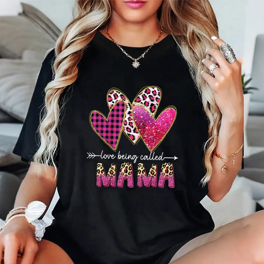 Love Being Called Mama Printed Round Neck Short Sleeve T-Shirt