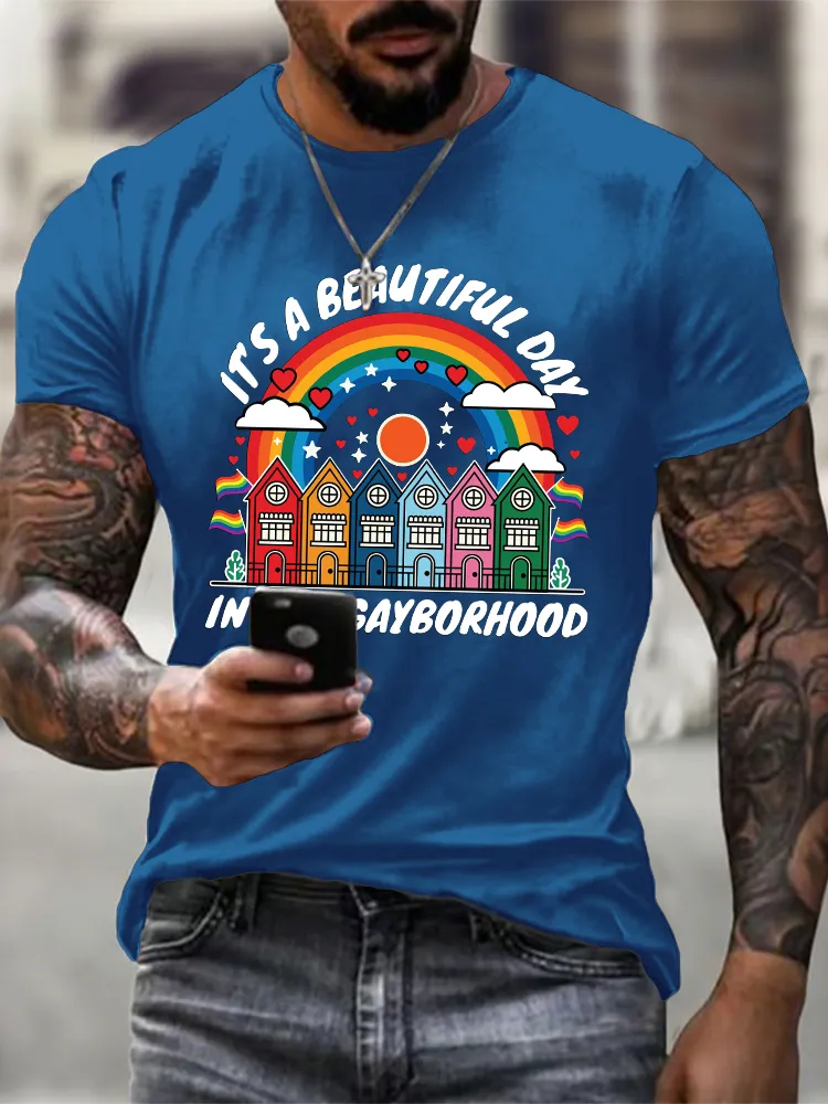 Men'S It'S A Beautiful Day In The Gayborhood T-Shirt